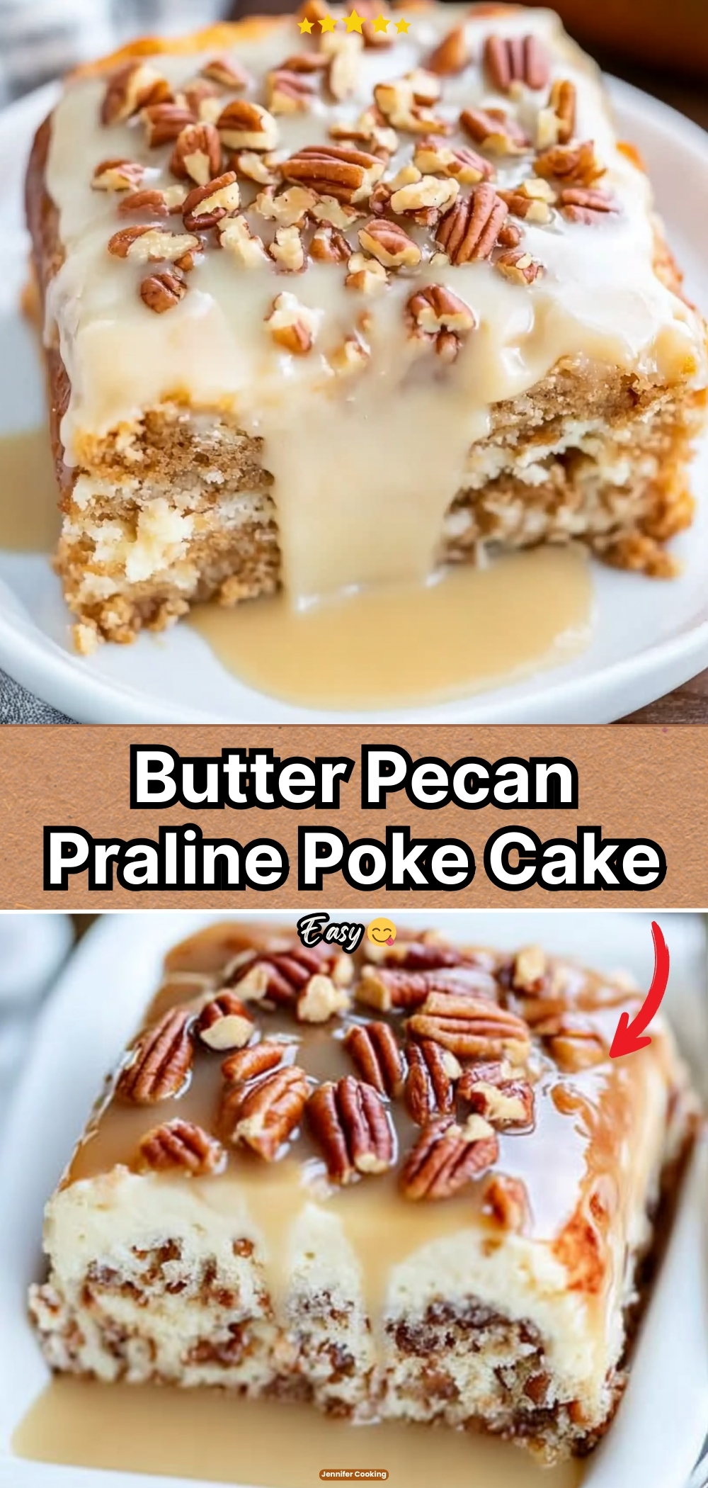 Butter Pecan Praline Poke Cake