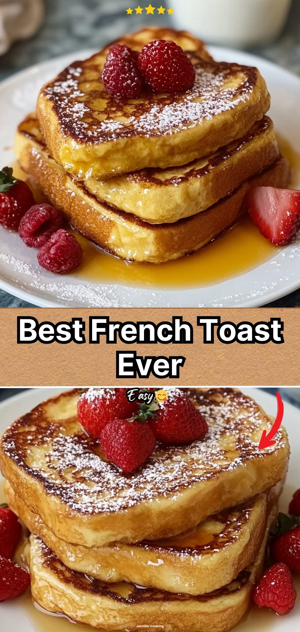 Best French Toast Ever