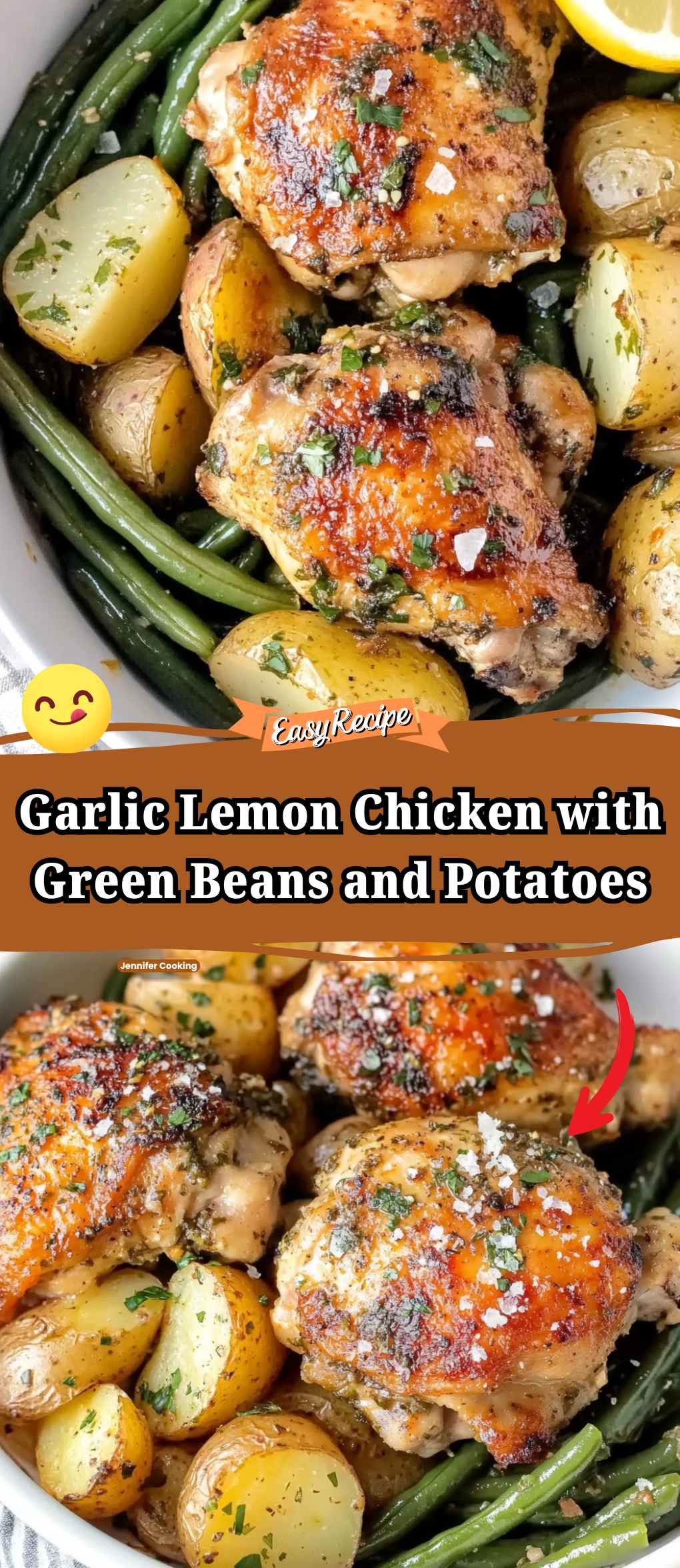 Garlic Lemon Chicken with Green Beans and Potatoes